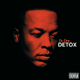 Dr. Dre’s Detox